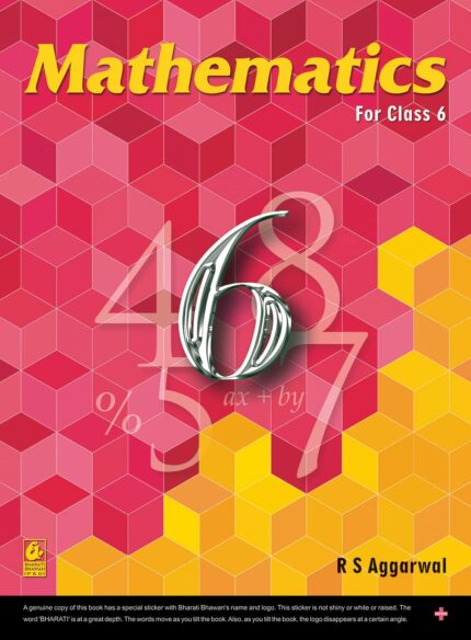 Mathematics for Class 6 - CBSE - by R.S. Aggarwal Examination 2022-2023