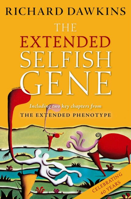 THE EXTENDED SELFISH GENE 4E