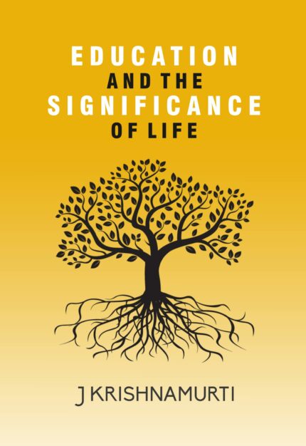 Education And The Significance Of Life
