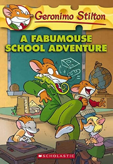 A Fabumouse School Adventure: 38 (Geronimo Stilton)