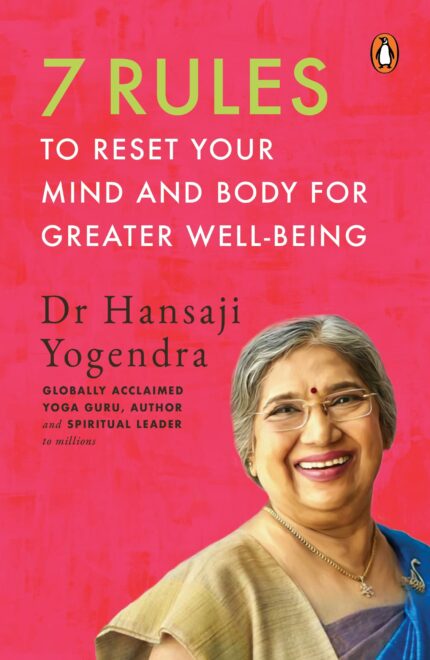 7 Rules to Reset Your Mind and Body for