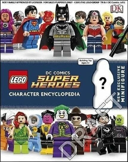 LEGO DC Super Heroes Character Encyclopedia: Includes Exclusive Pirate Batman Minifigure