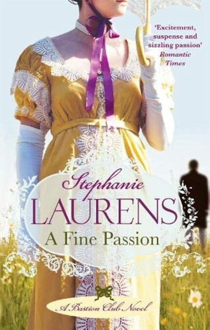 A Fine Passion : A Bastion Club Novel: Number 4 in series