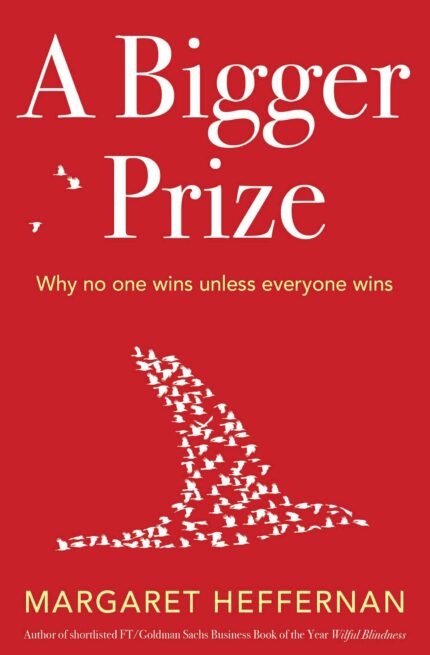 A BIGGER PRIZE