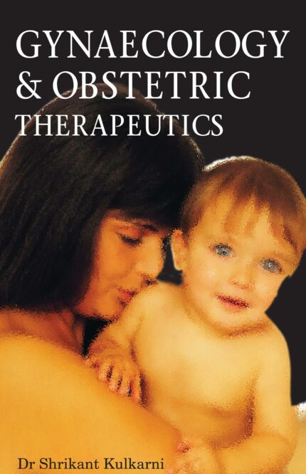 GYNACOLOGIC AND OBSTETRIC THERAPEUTICS