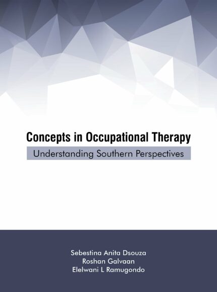 Concepts in Occupational Therapy ? Understanding Southern Perspectives