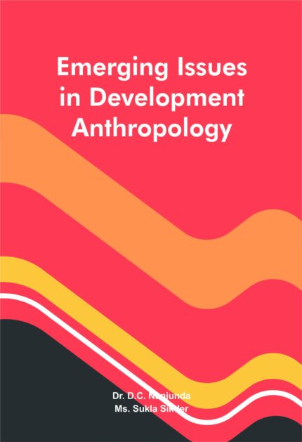 Emerging Issues in Development Anthropology
