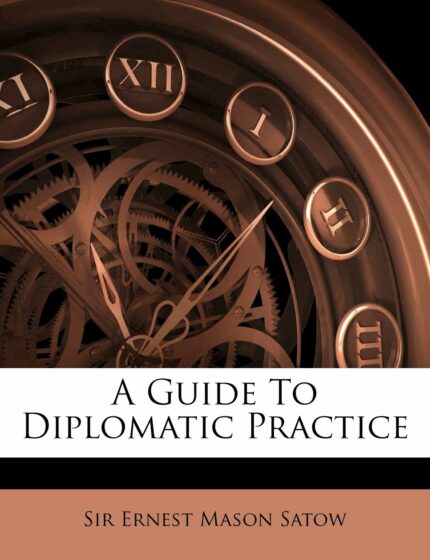 A Guide to Diplomatic Practice