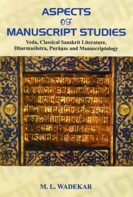 Aspects of Manuscript Studies
