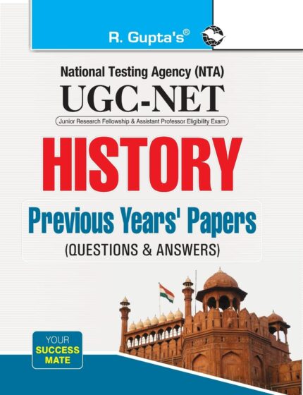 NTA-UGC-NET/JRF: History (Paper I & Paper II) Previous Years' Papers (Solved) (Paper I  II & III)