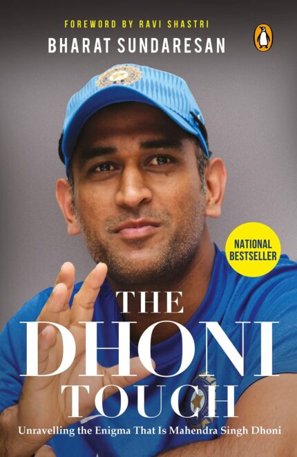 Dhoni Touch, The: Unravelling the Enigma