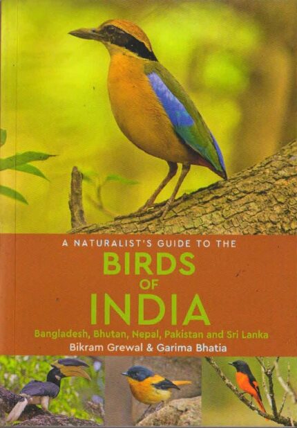 A Naturalist’s Guide to the Birds of India