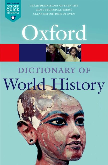 A DICTIONARY OF WORLD HISTORY