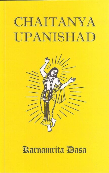 Chaitanya Upanishad: From The Atharva Veda