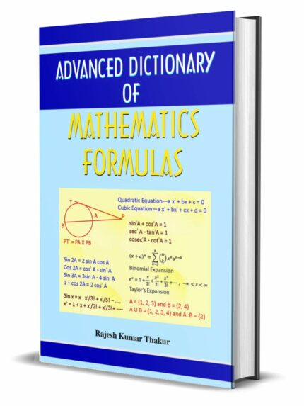 Advanced Dictionary of Mathematics Formulas