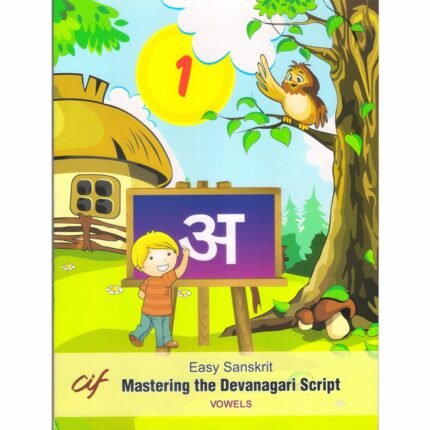 Easy Sanskrit - Mastering the Devanagari Script