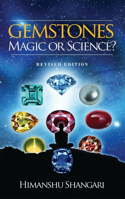 Gemstones: Magic or Science?