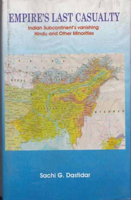 Empire's last casualty: Indian subcontinent's vanishing Hindu and other minorities