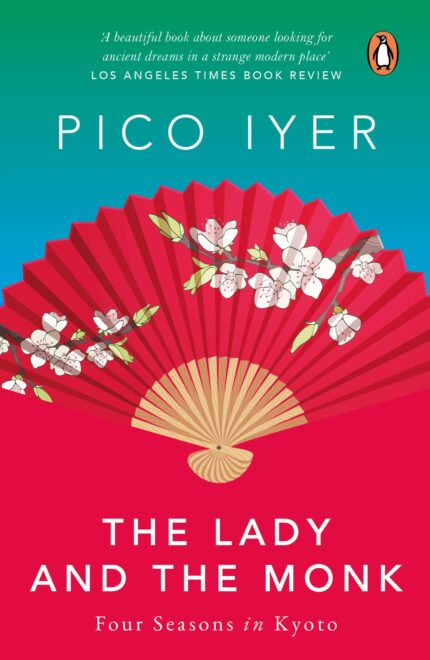 Lady and The Monk: Four Seasons in Kyoto