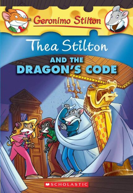 Thea Stilton and the Dragon's Code: 01 (Geronimo Stilton)
