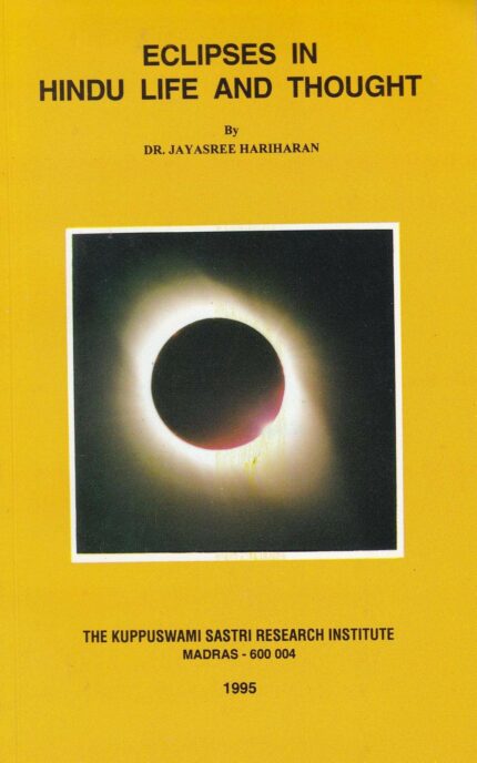 Eclipses in Hindu Life and Thought