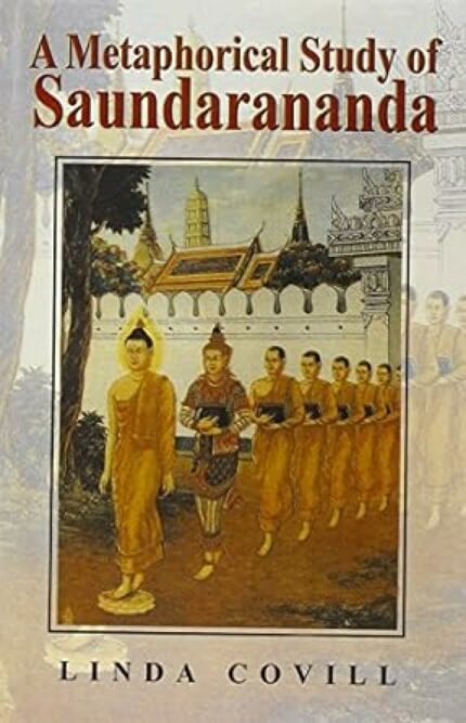 A Metaphorical Study of Saundarananda