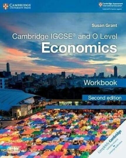 Cambridge Igcse® And O Level Economics Workbook (cambridge International Igcse)
