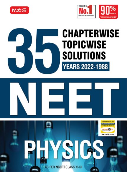 MTG 35 Years NEET Previous Year Solved Question Papers with NEET Chapterwise Topicwise Solutions - Physics For NEET Exam 2023