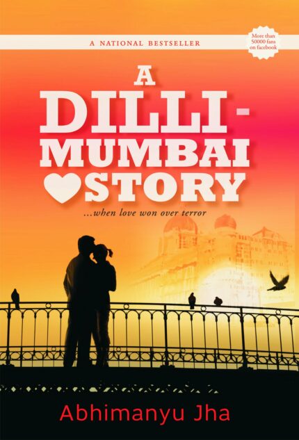 A Dilli - Mumbai Love Story