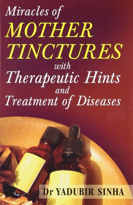 Mother Tincher - Materia Medica: With Therapeutic Hints & Treatment of Diseases: 1