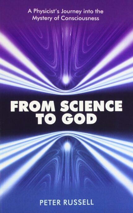 From Science To God