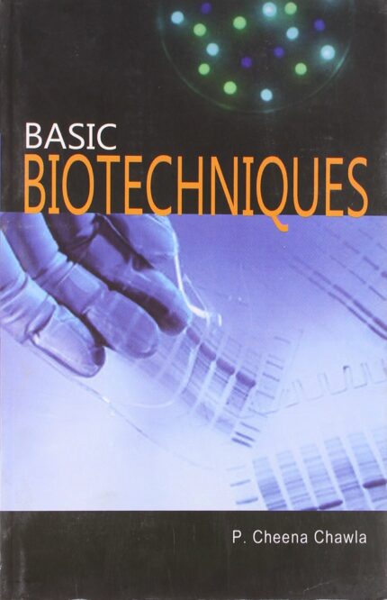 BASIC BIOTECHNIQUES