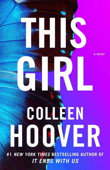 This Girl: A Novel (Volume 3) (Slammed)