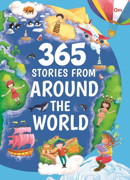 Story books : 365 Stories from Around the World (Illustrated stories for Children) (365 Series)