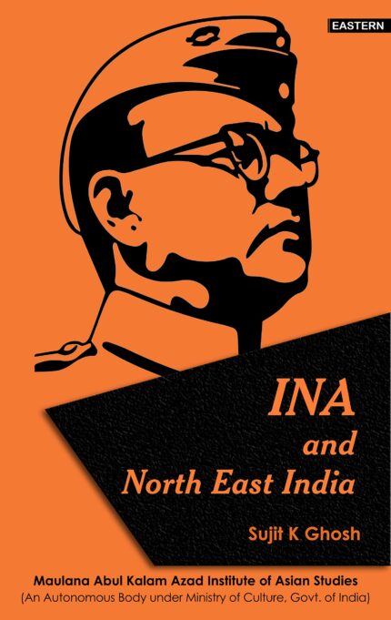 INA and North East India