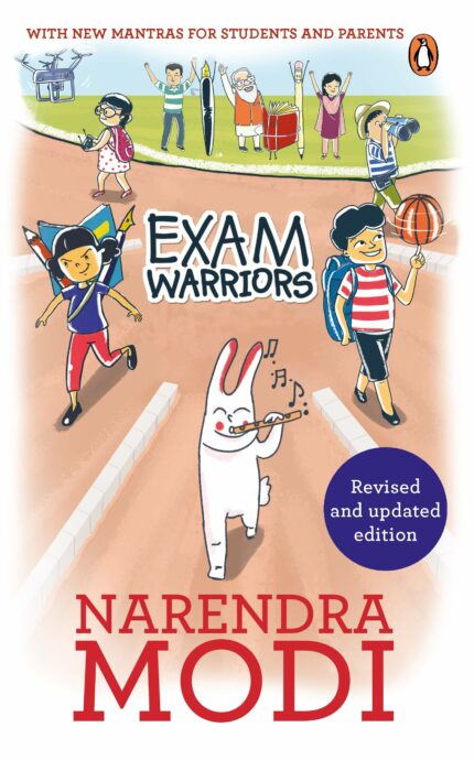 Exam Warriors (Revised and Updated Edition) [Paperback] Modi, Narendra [Paperback] [2021] Modi, Narendra