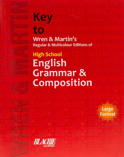 Key to Wren & Martin's Regular & Multicolour Edition of High School English Grammar & Composition?