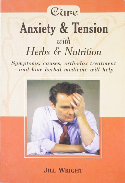 HERBALISM ANXIETY & TENSION