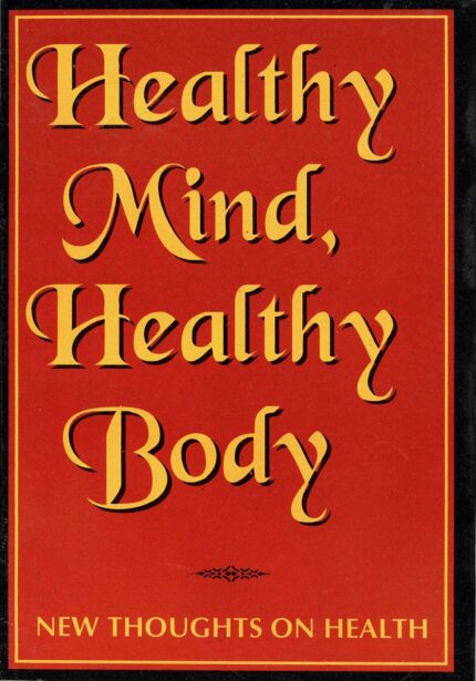 Healthy Mind, Healthy Body