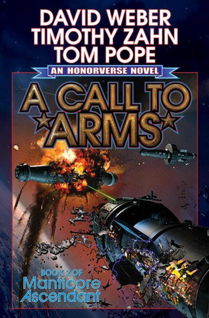 A Call to Arms (Volume 2) (Manticore Ascendant)