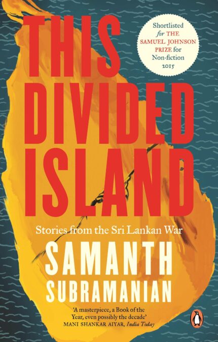 This Divided Island: Stories from the Sri Lankan War