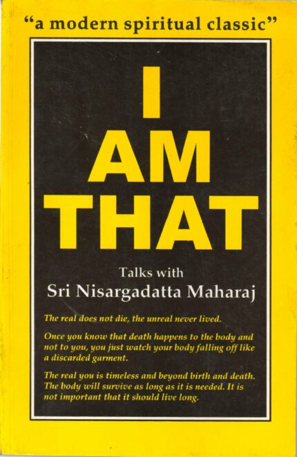 I AM THAT: Talks with Sri Nisargadatta Maharaj