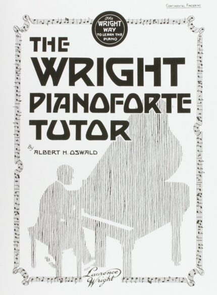 Wright Pianoforte Tutor  The (Faber Edition)