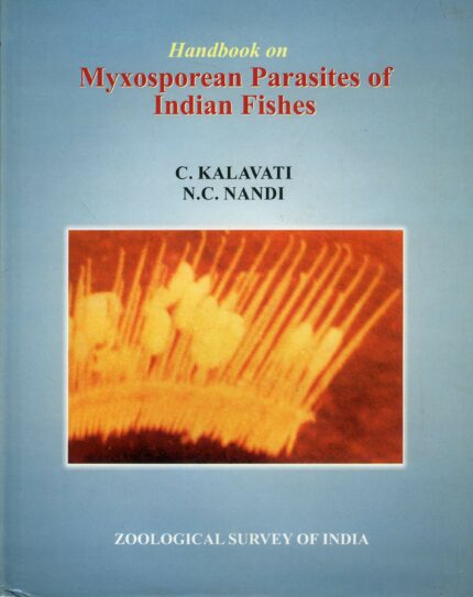 Handbook on Myxosorean Parasites of Indian Fishes