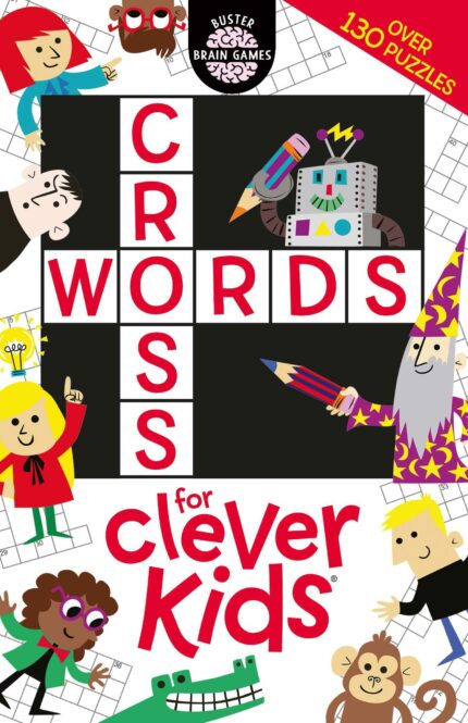 CROSSWORDS FOR CLEVER KIDS