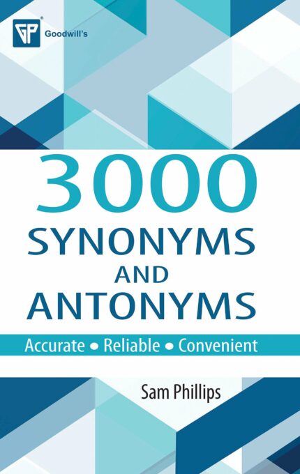 3000 Synonyms And Antonyms (English Improvement For Success)