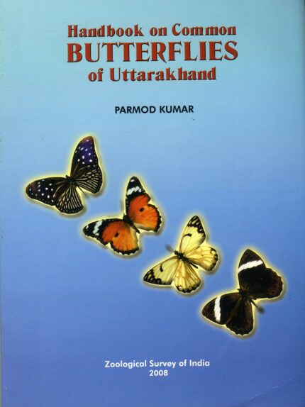 Handbook on Common BUTTERFLIES of Uttarakhand