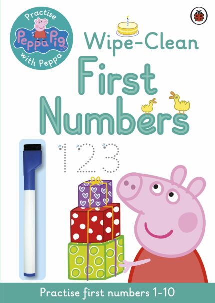 Peppa Pig: Practise with Peppa Wipe-Clean First Numbers: Practise with Peppa Wipe-Clean Numbers