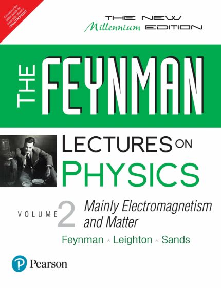 The Feynman Lectures On Physics: Vol Ii: The New Millennium Edition: Mainly Electromagnetism And Matter  1E