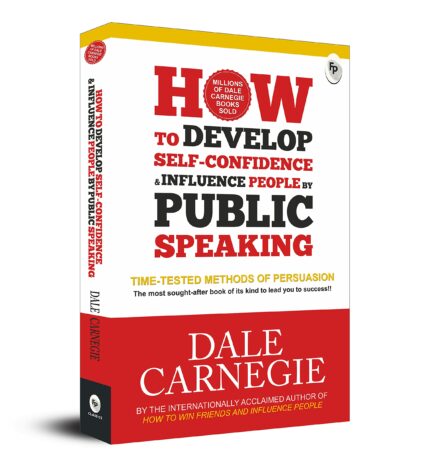 How to Develop Self-Confidence & Influence People By Public Speaking